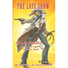 The Late Show: My Baby Loves the Western Movies