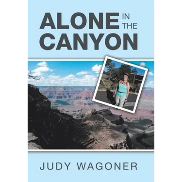 Alone in the Canyon