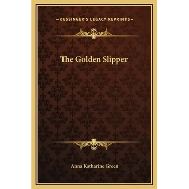 The Golden Slipper