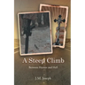 A Steep Climb: Between Heaven and Hell
