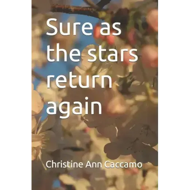 Sure as the stars return again