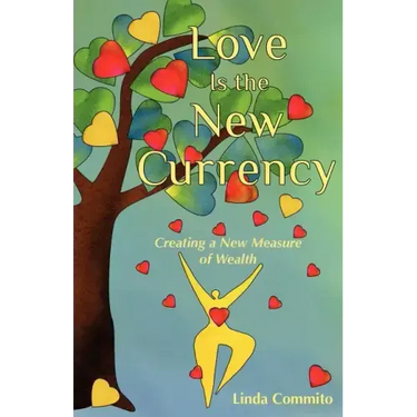 Love Is the New Currency