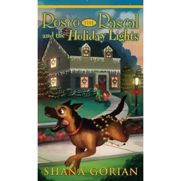Rosco the Rascal and the Holiday Lights