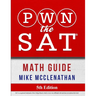 PWN the SAT: Math Guide