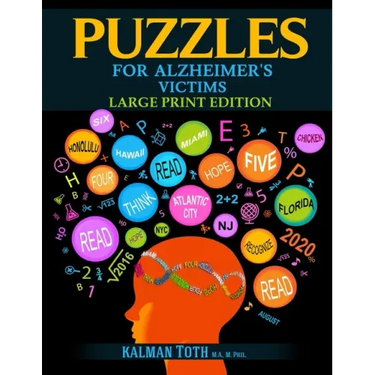 Puzzles for Alzheimer's Victims: Large Print Edition