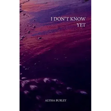 i don't know yet