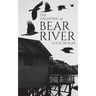 The Haunting of Bear River
