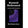 Roswell Redeemed: Humanity After Disclosure