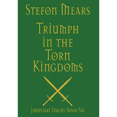 Triumph in the Torn Kingdoms