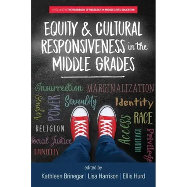 Equity & Cultural Responsiveness in the Middle Grades