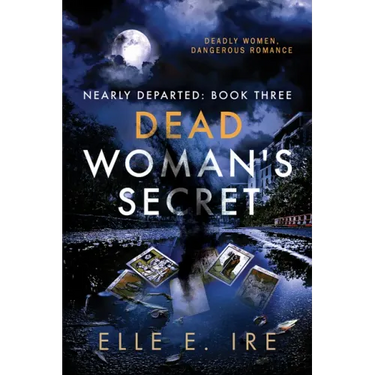 Dead Woman's Secret: Volume 3
