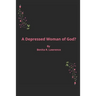 A Depressed Woman of God?