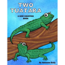 Two Tuatara: A Kiwi Counting Book