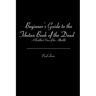 Beginner's Guide to the Tibetan Book of the Dead: A Buddhist View of the Afterlife