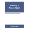 A century of French fiction