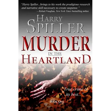 Murder in the Heartland: Book One