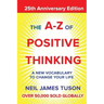 The A-Z of Positive Thinking
