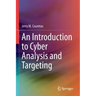 An Introduction to Cyber Analysis and Targeting
