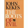 The Roots of Evil