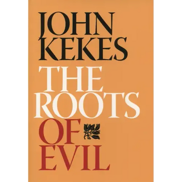 The Roots of Evil
