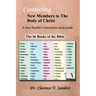 Connecting New Members to the Body of Christ