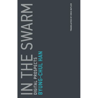 In the Swarm: Digital Prospects