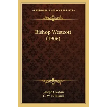 Bishop Westcott (1906)