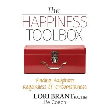 The Happiness Toolbox: Finding Happiness Regardless of Circumstances