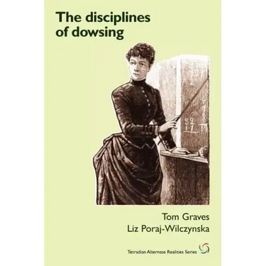 The Disciplines of Dowsing