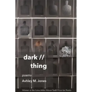 Dark // Thing: Poems