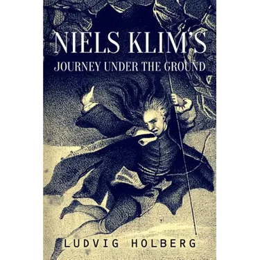 Niels Klim's Journey Under the Ground