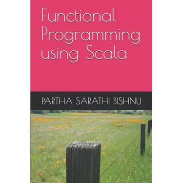 Functional Programming using Scala