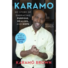 Karamo: My Story of Embracing Purpose, Healing, and Hope