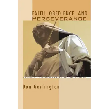 Faith, Obedience, and Perseverance