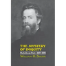 The Mystery of Iniquity: Melville as Poet, 1857-1891