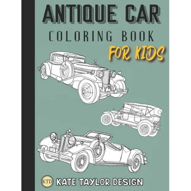 Antique car coloring book for kids: Classic car coloring book for kids