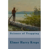 Science of Trapping