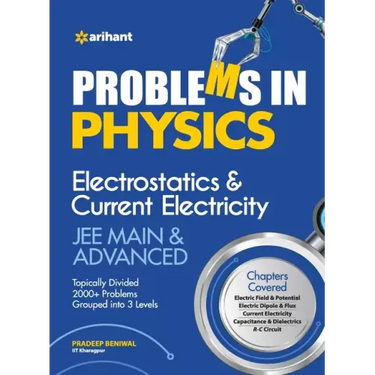 Problems In Physics Electrostatics & Current Electricity JEE Mains & Advanced