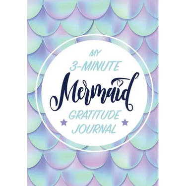 My 3-Minute Mermaid Gratitude Journal for Kids: (A5 - 5.8 x 8.3 inch)