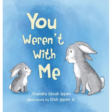 You Weren't With Me