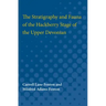 The Stratigraphy and Fauna of the Hackberry Stage of the Upper Devonian