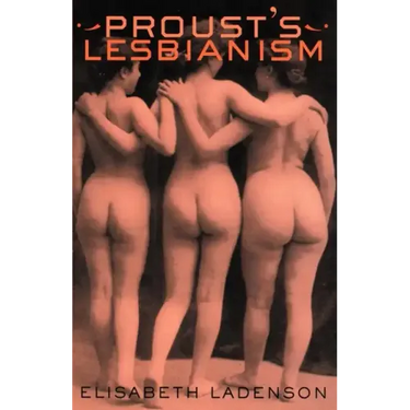 Proust's Lesbianism