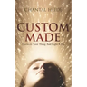 Custom Made: Uncover Your Purpose & Light That Shit Up