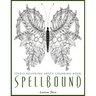 Spellbound - Stress Relieving Adult Coloring Book