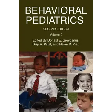 Behavioral Pediatrics: Volume 2