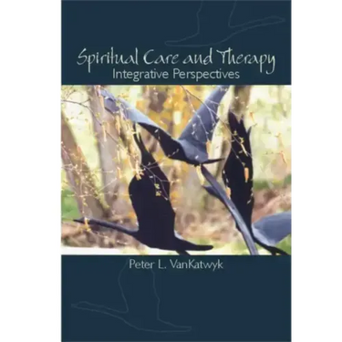Spiritual Care and Therapy: Integrative Perspectives