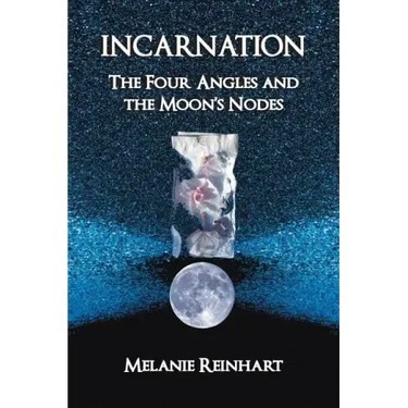 Incarnation: The Four Angles and the Moon's Nodes