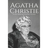 Agatha Christie: A Life from Beginning to End