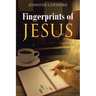 Fingerprints Of Jesus