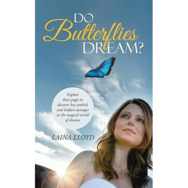 Do Butterflies Dream?